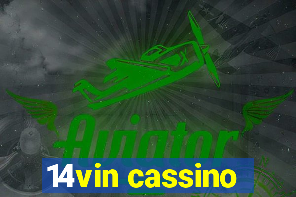 14vin cassino